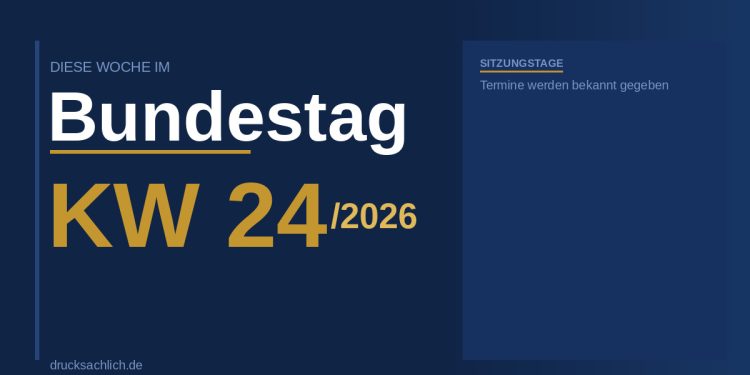 Diese Woche im Bundestag – KW24/2026