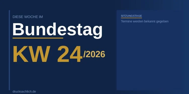 Diese Woche im Bundestag – KW24/2026